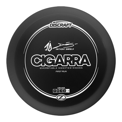 Discraft Z Cigarra Anthony Barela (First Run)